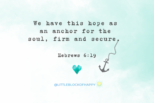 Hope: The Anchor for My Soul