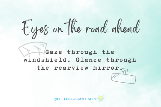 Eyes On The Road Ahead