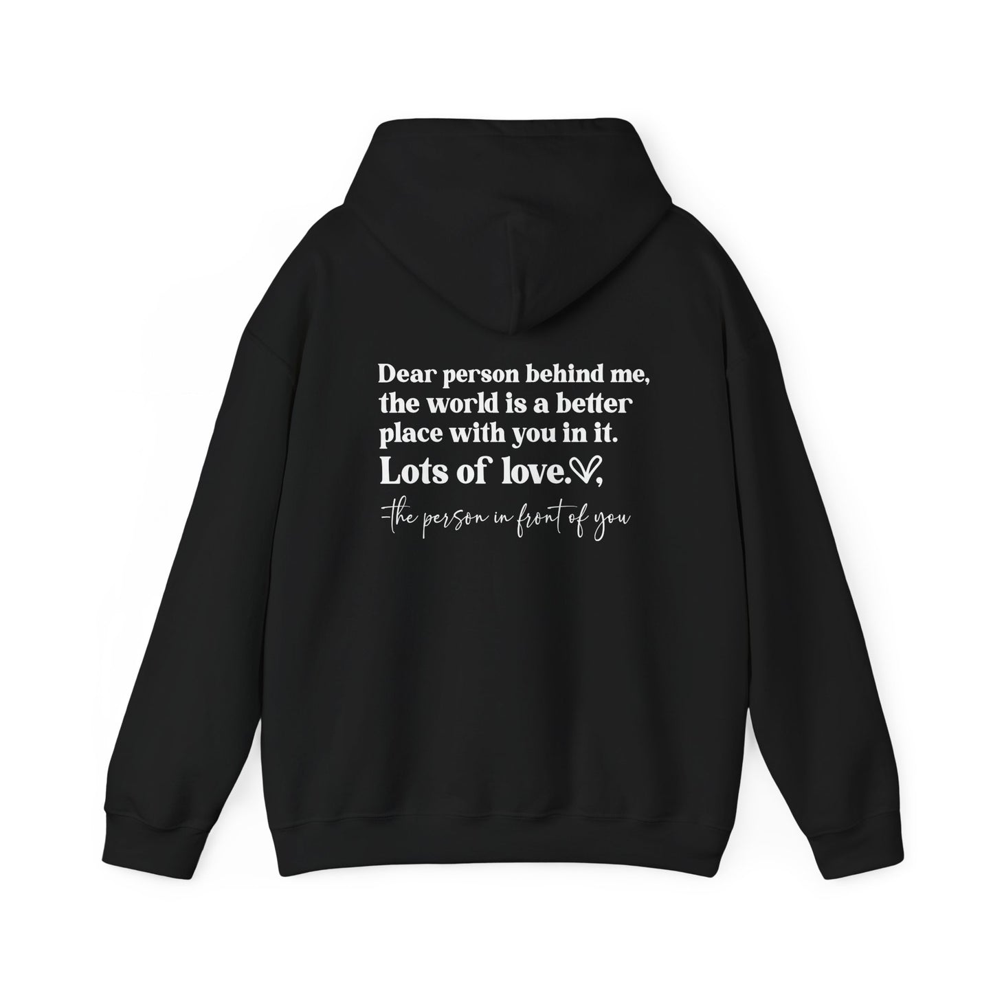 Be The Light - Dear Person Behind Me Hoodie