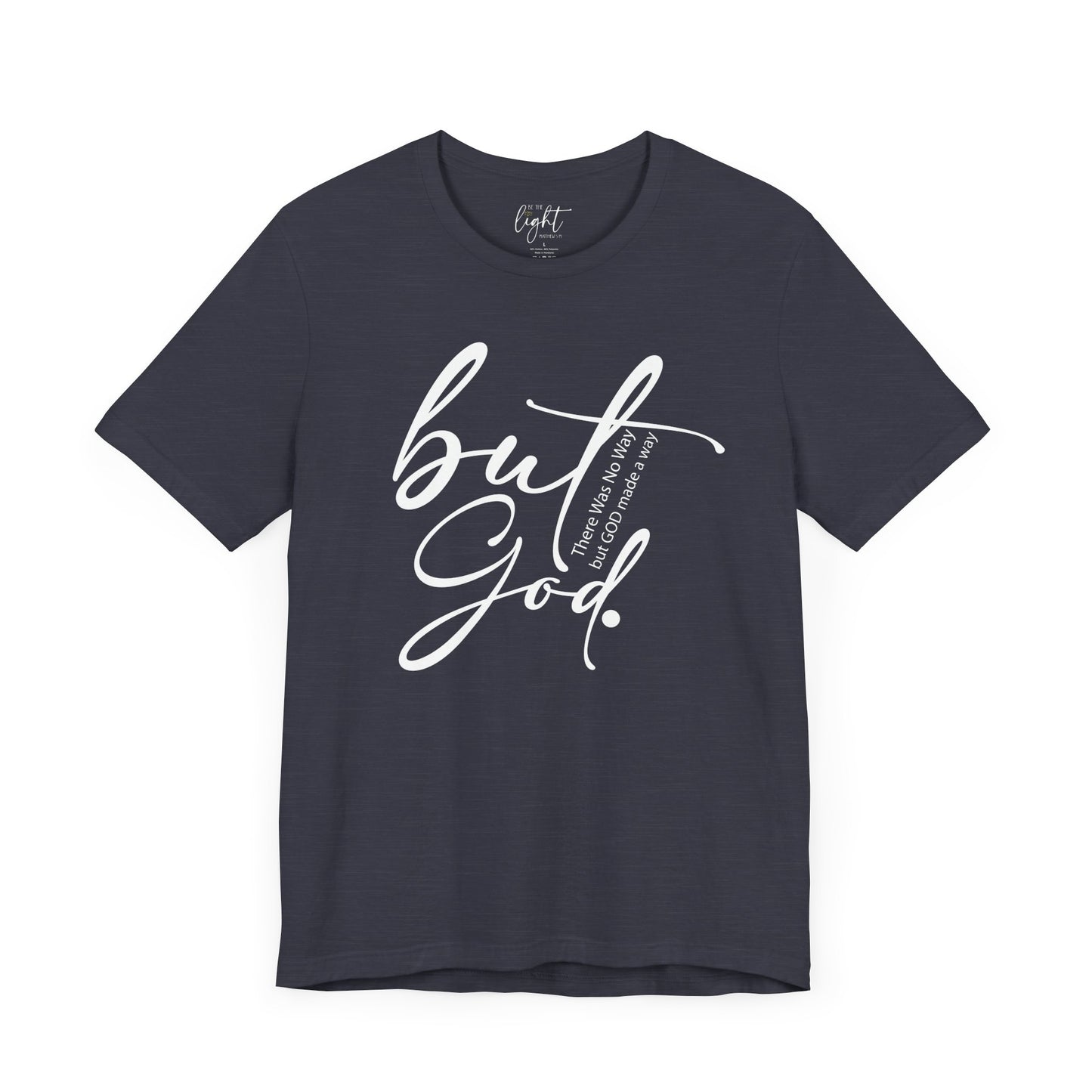 But God Tee