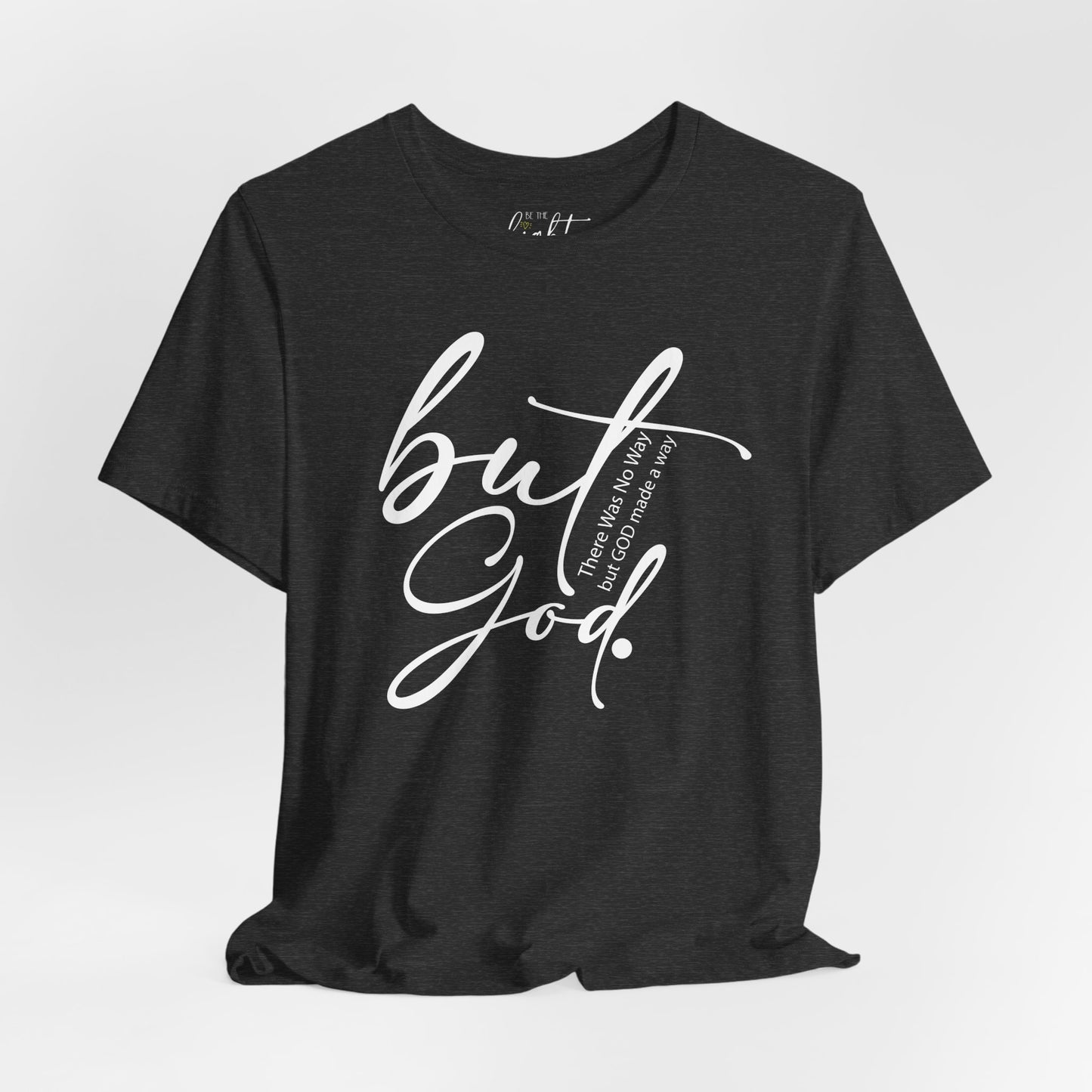 But God Tee