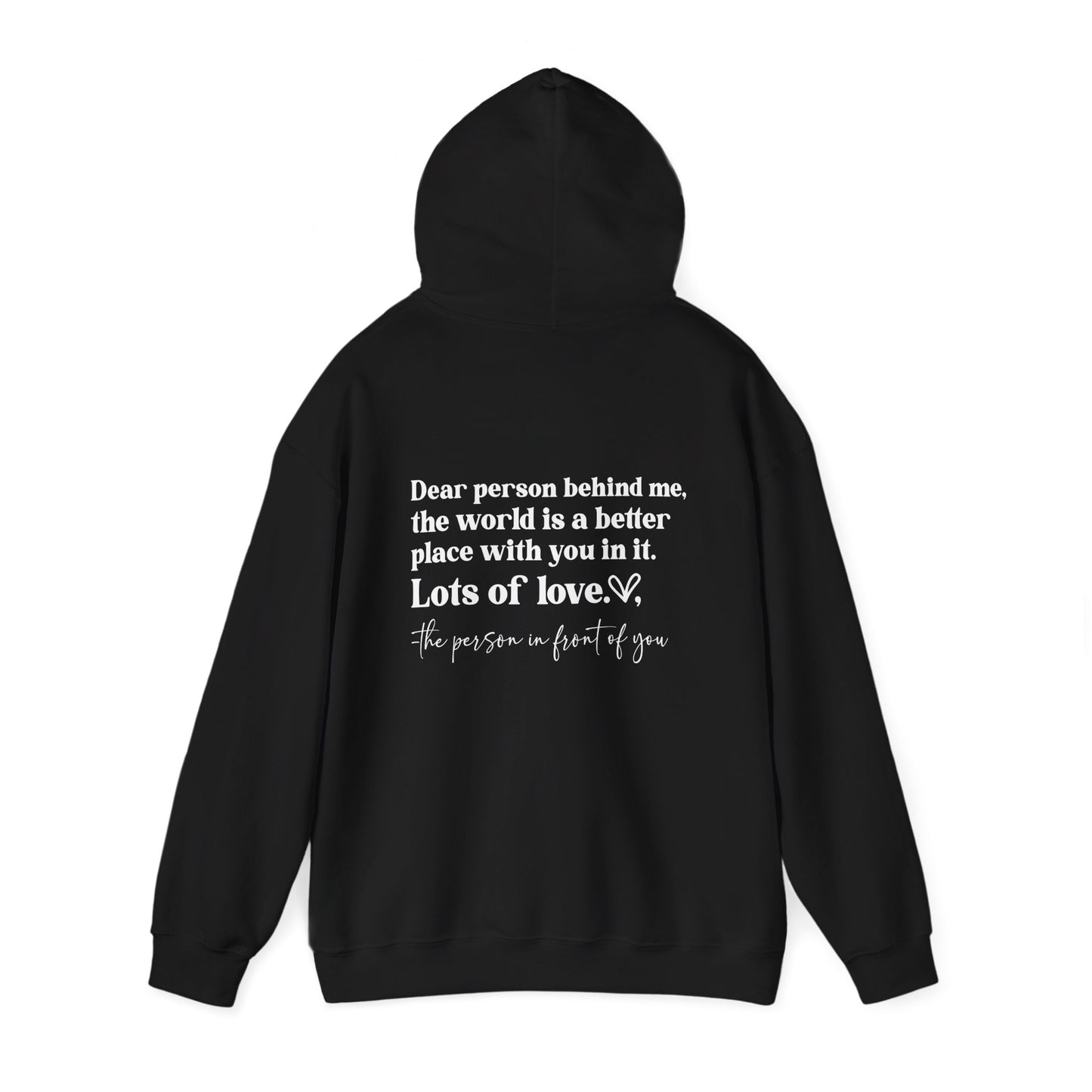 Be The Light - Dear Person Behind Me Hoodie