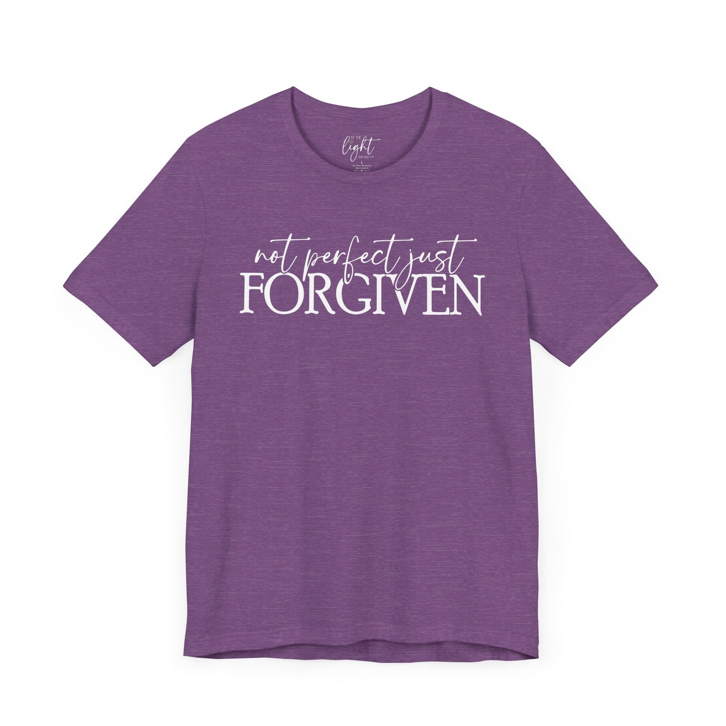Not Perfect Just Forgiven Tee