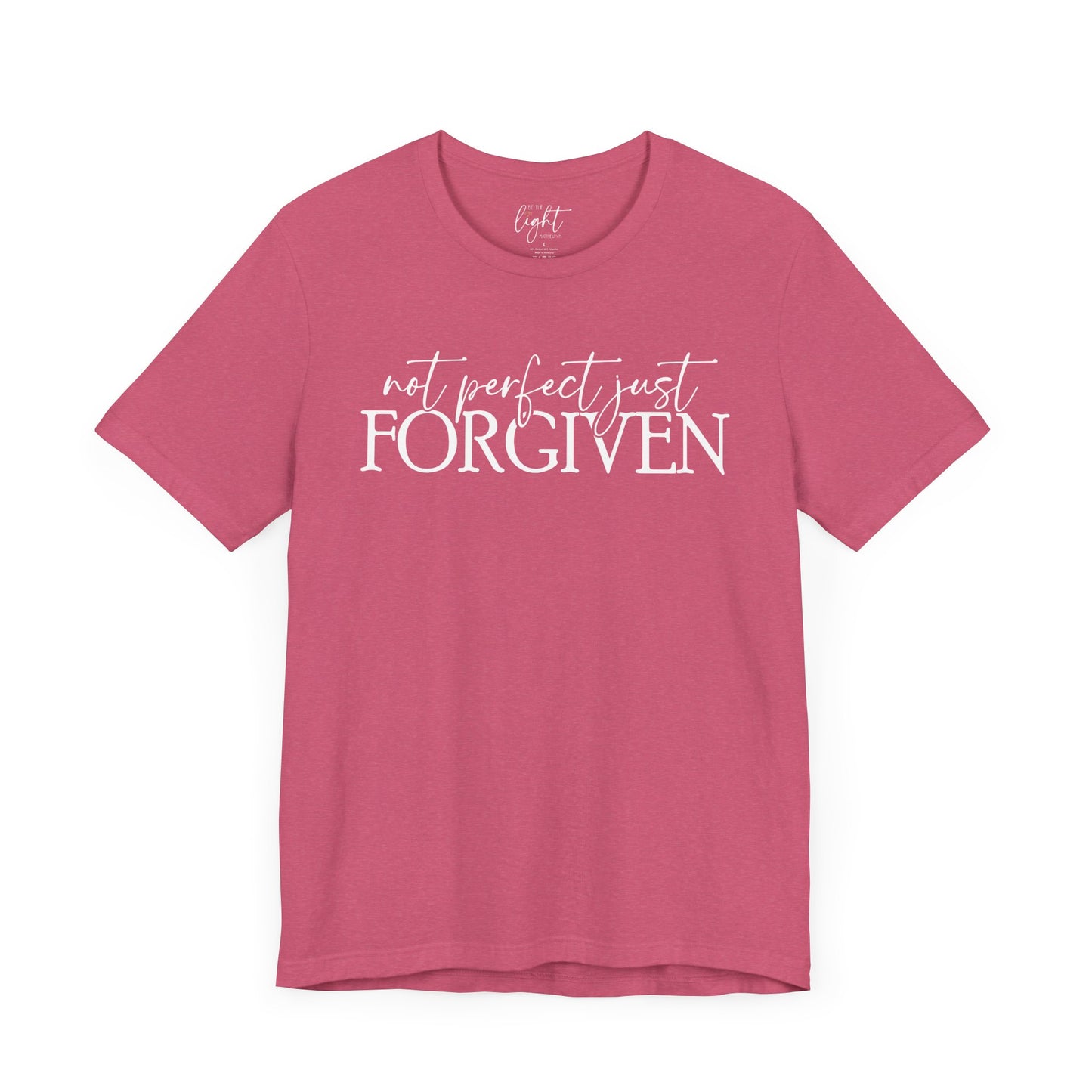 Not Perfect Just Forgiven Tee