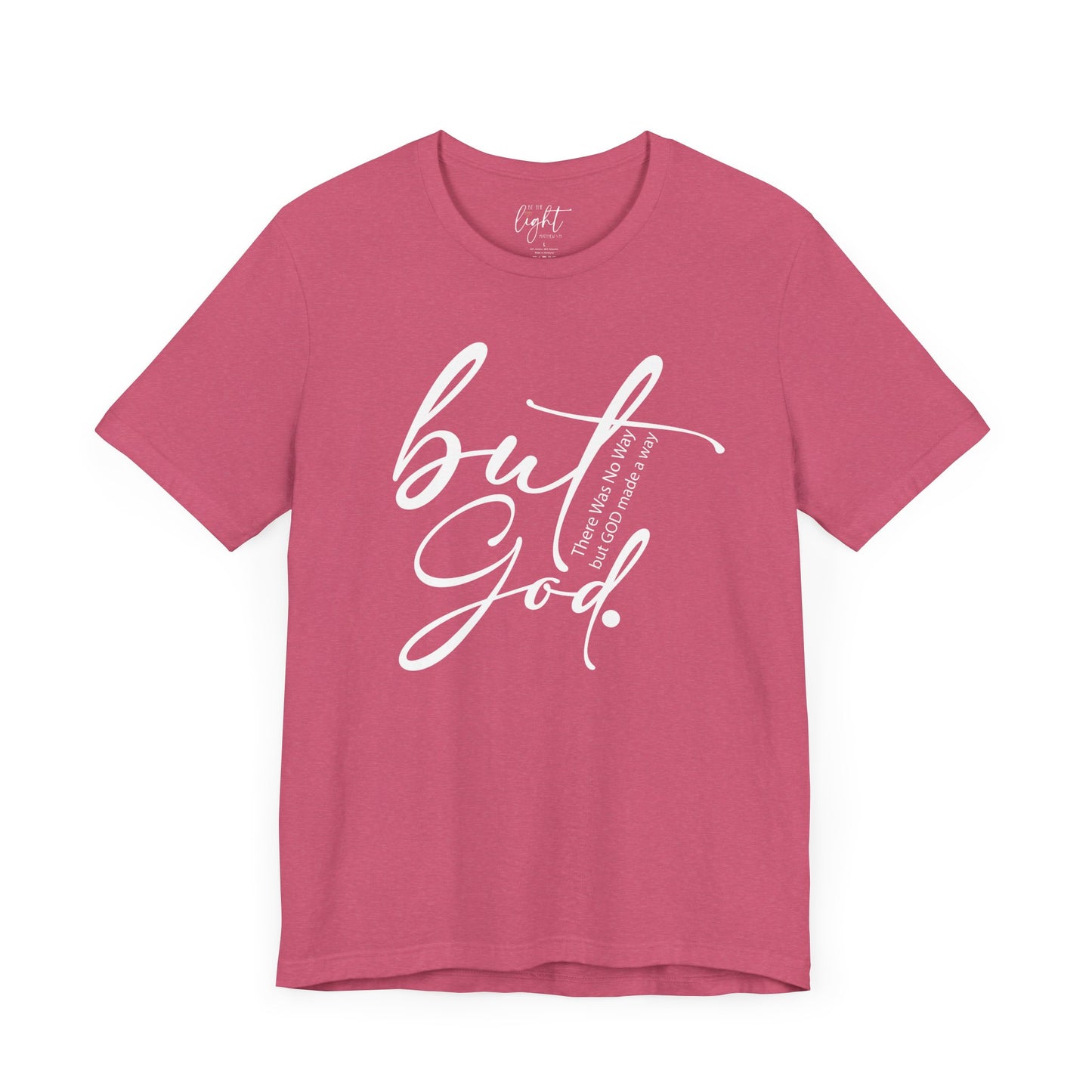 But God Tee