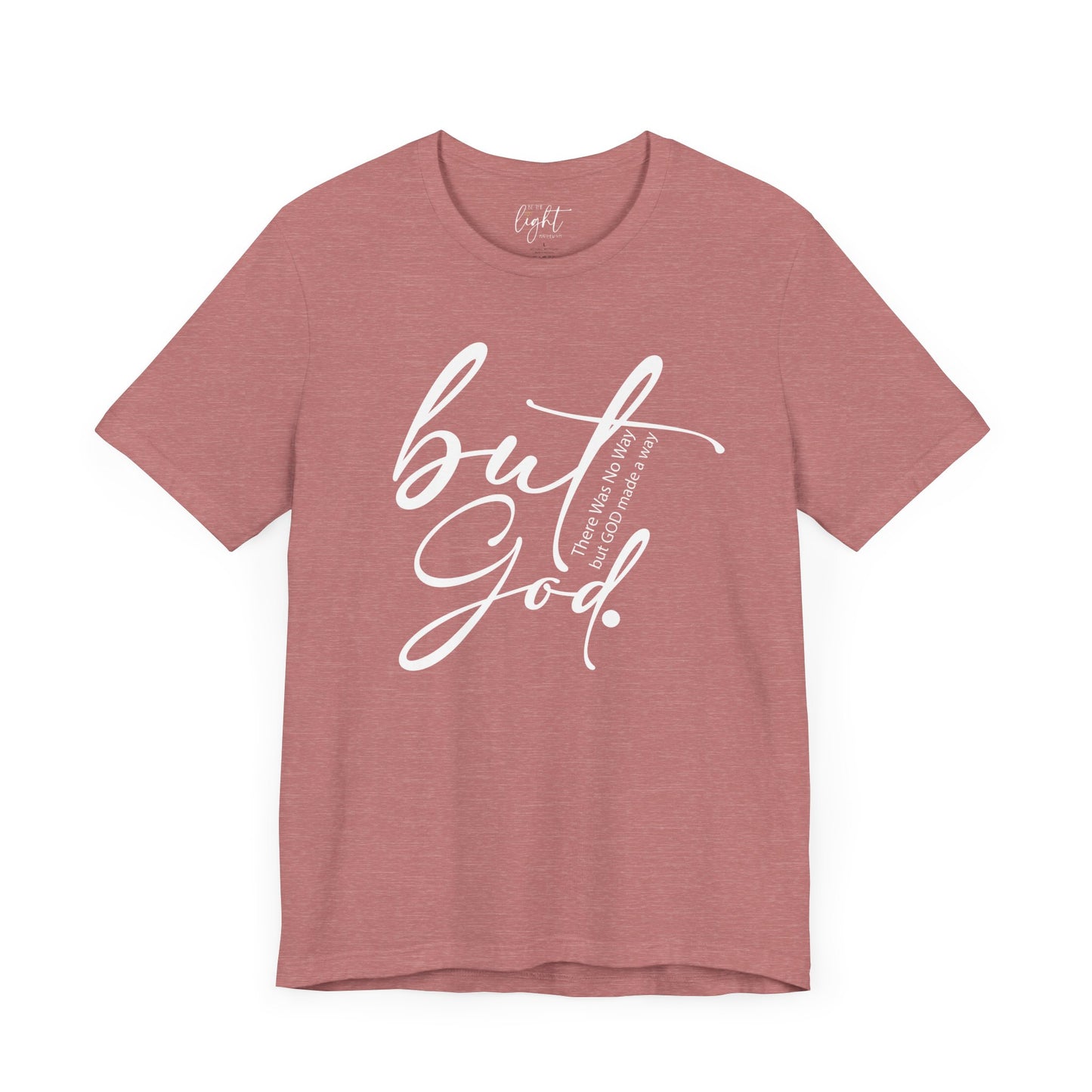 But God Tee