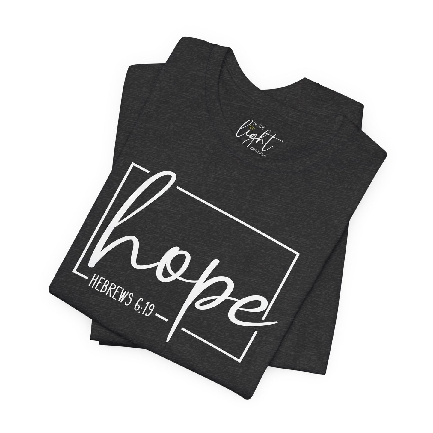 Hope - Hebrews 6:19 Tee
