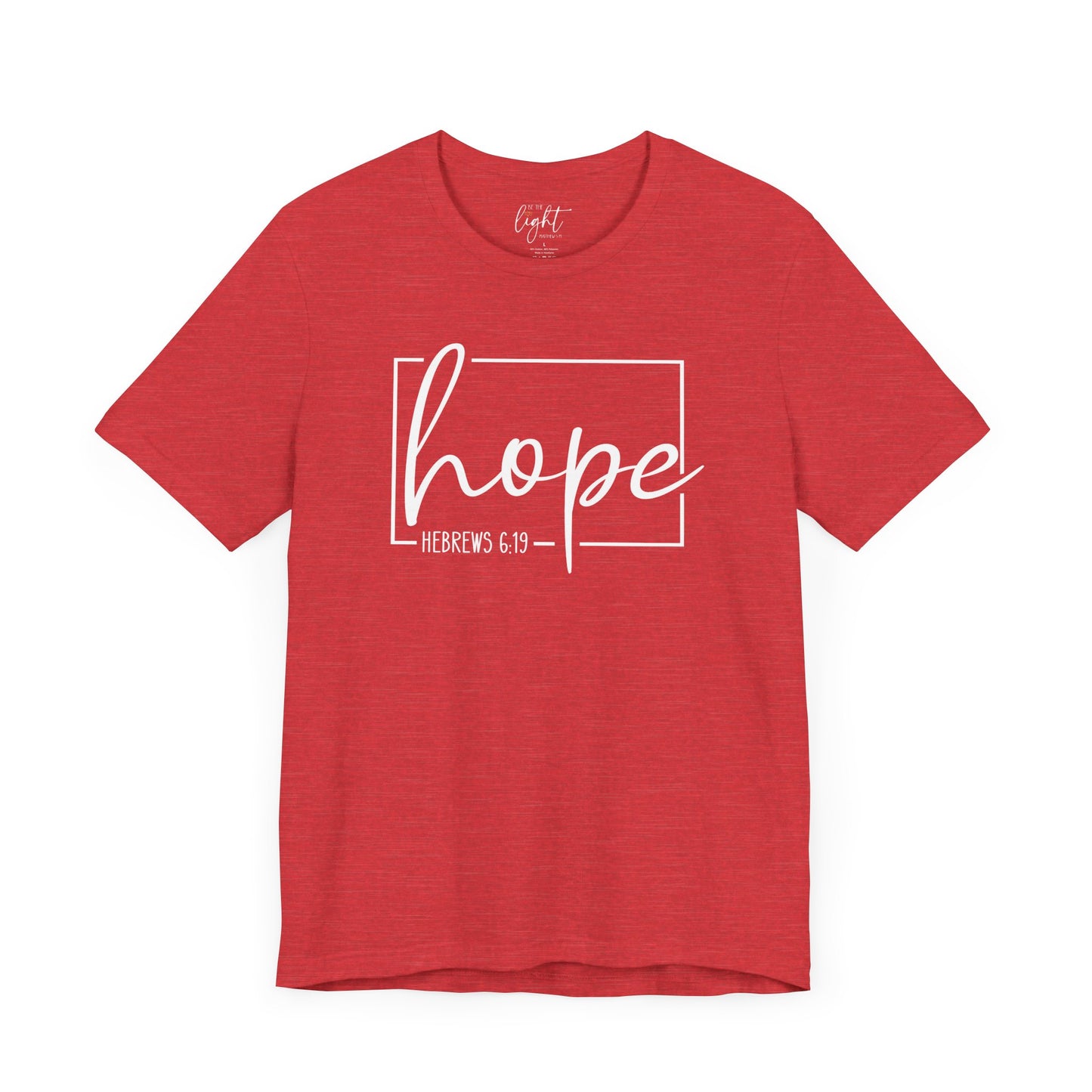 Hope - Hebrews 6:19 Tee