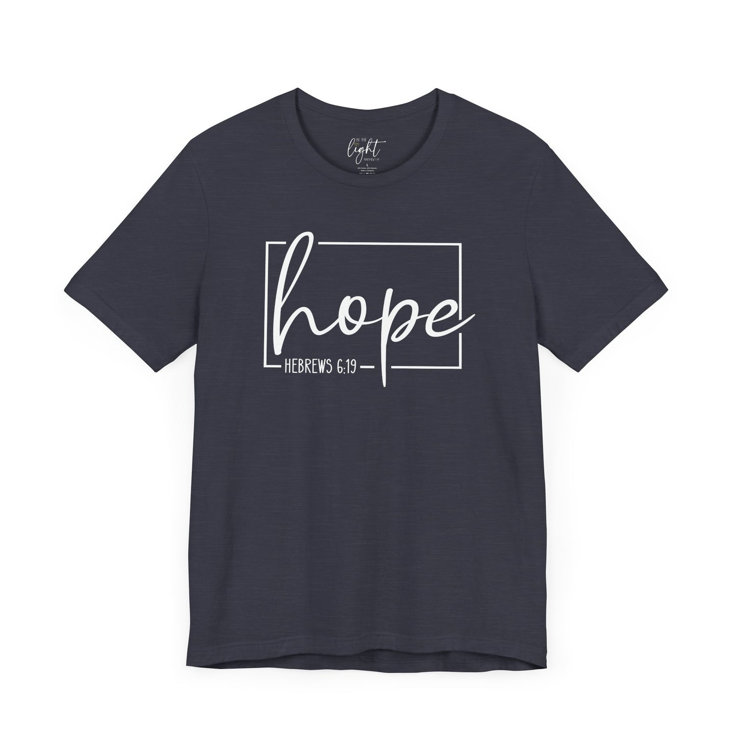 Hope - Hebrews 6:19 Tee