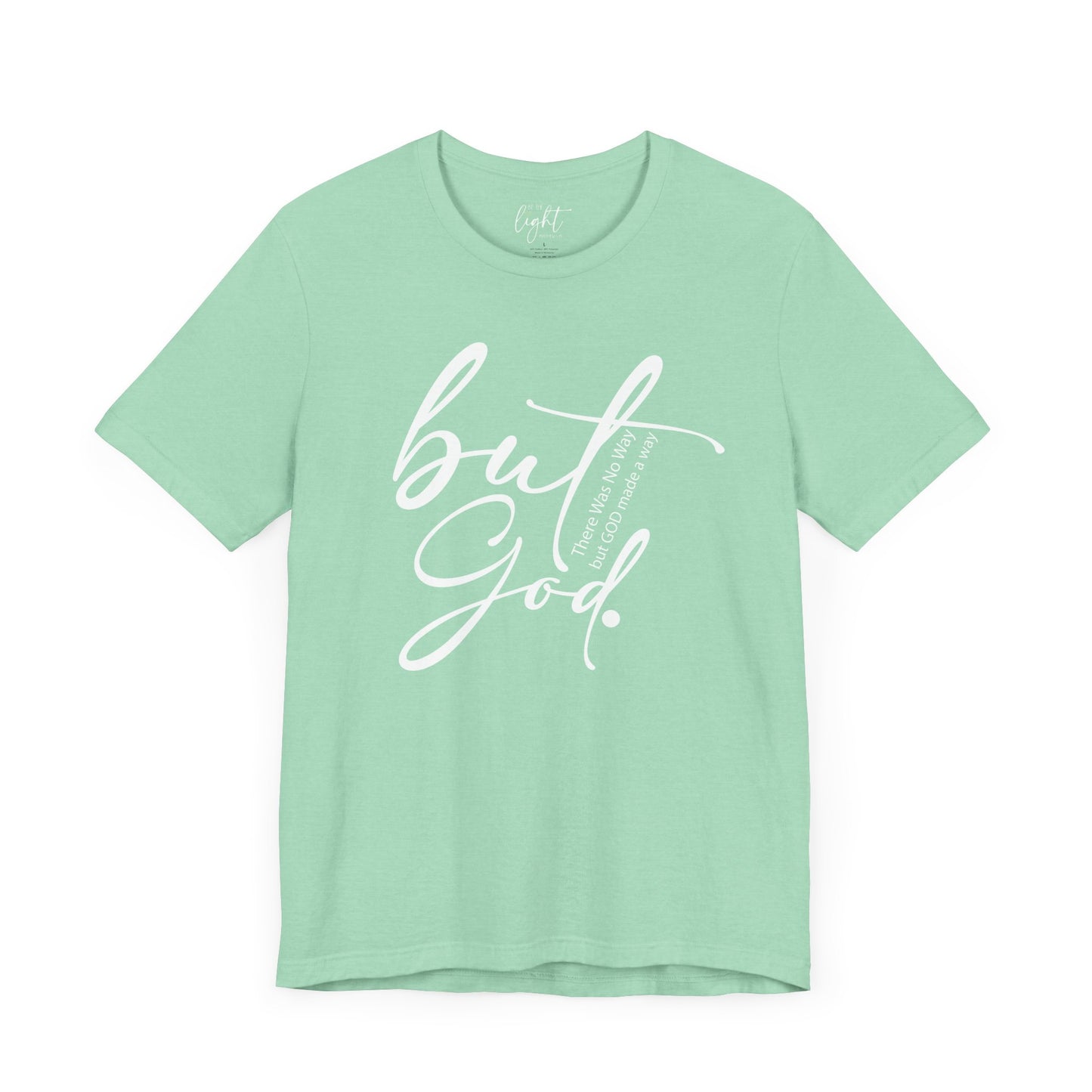 But God Tee