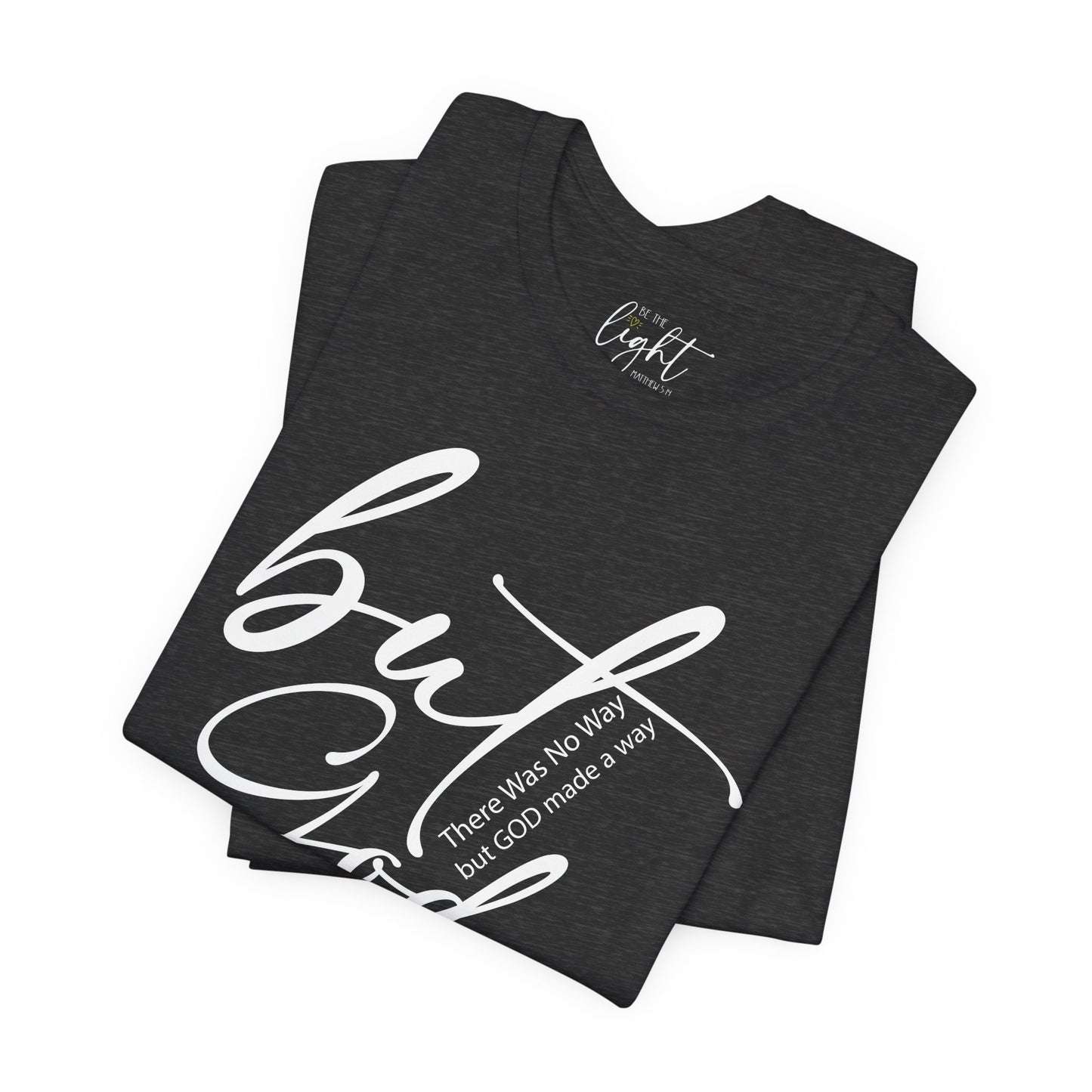 But God Tee
