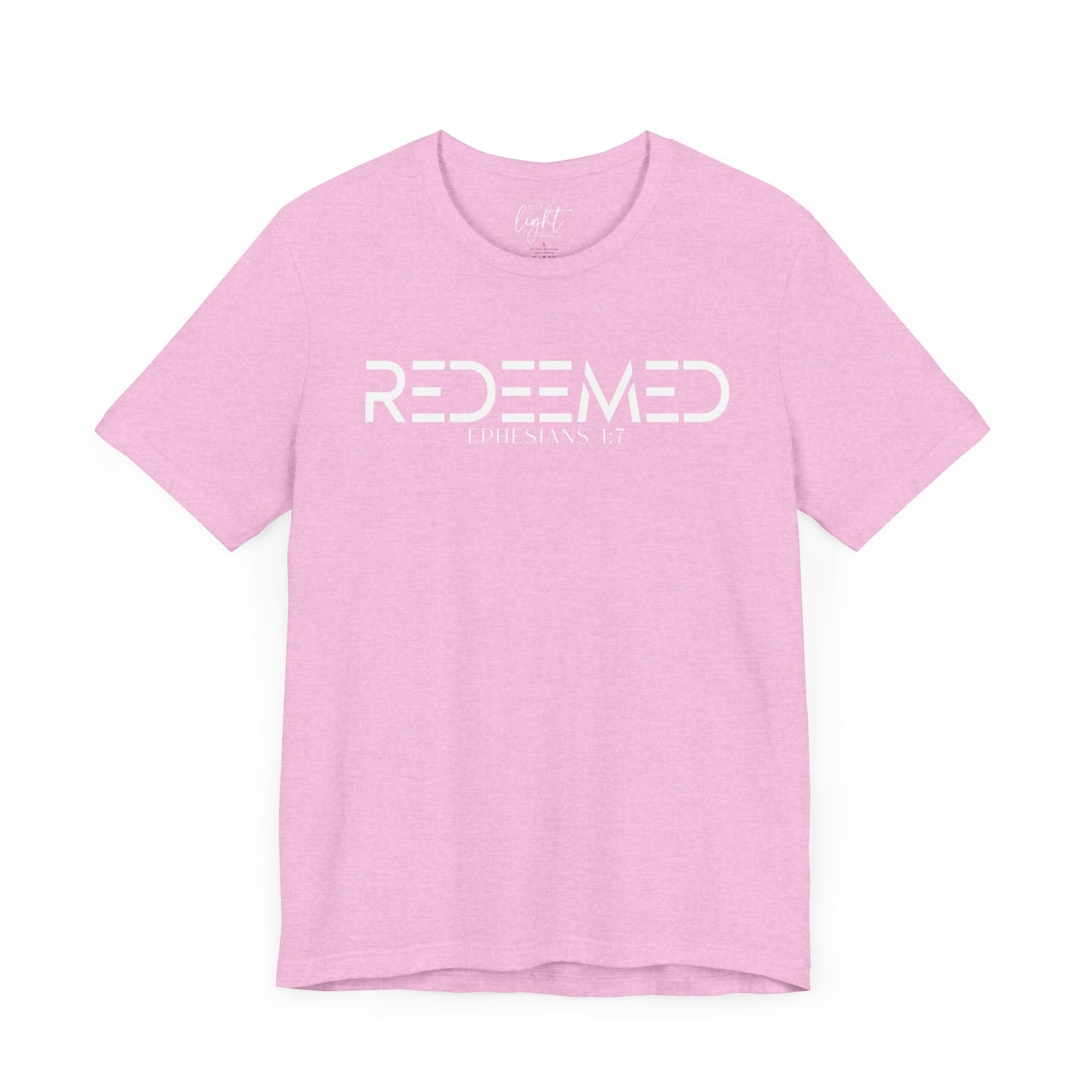 Redeemed - Ephesians 1:7 Tee