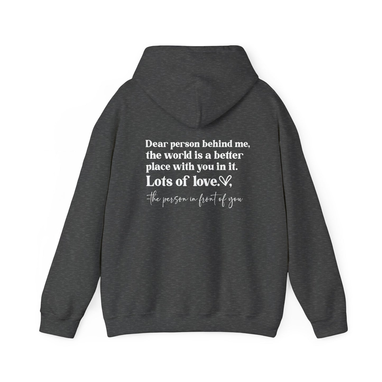 Be The Light - Dear Person Behind Me Hoodie