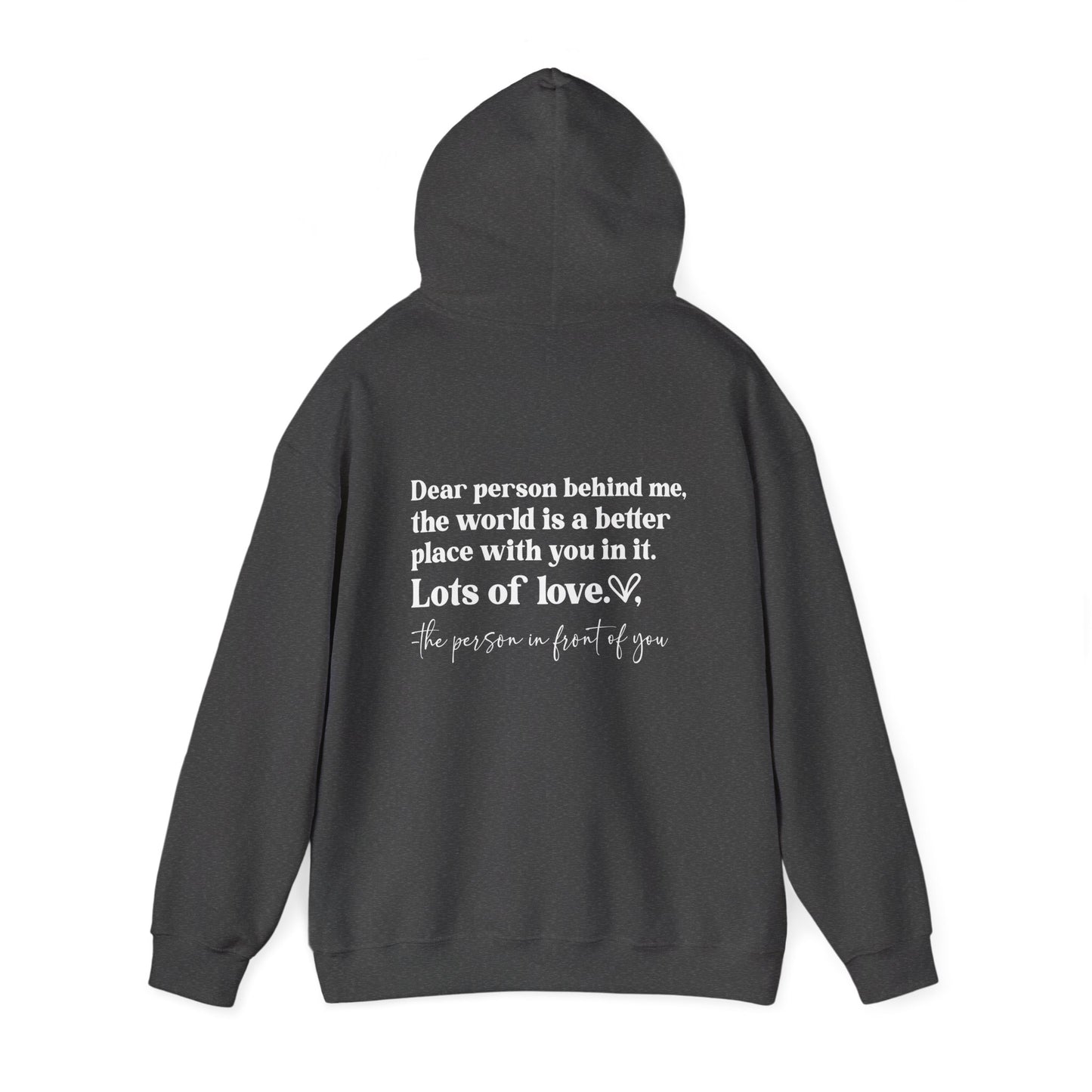 Be The Light - Dear Person Behind Me Hoodie