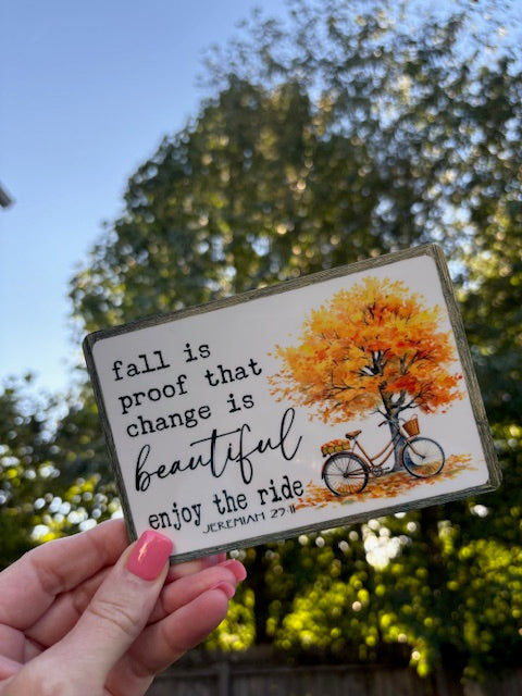Fall is Proof That Change is Beautiful