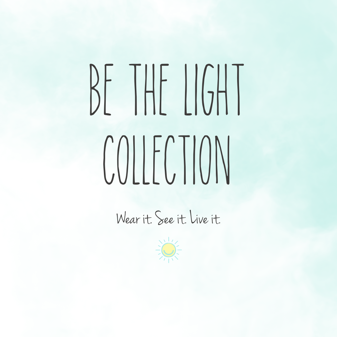 Be The Light