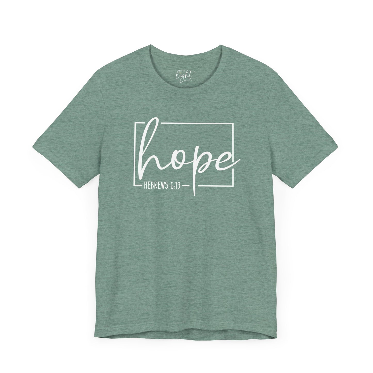 Hope - Hebrews 6:19 Tee