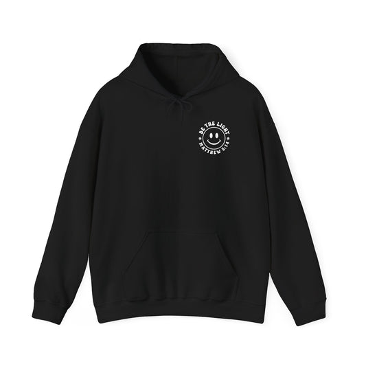 Be The Light w/Smile - Dear Person Behind Me Hoodie