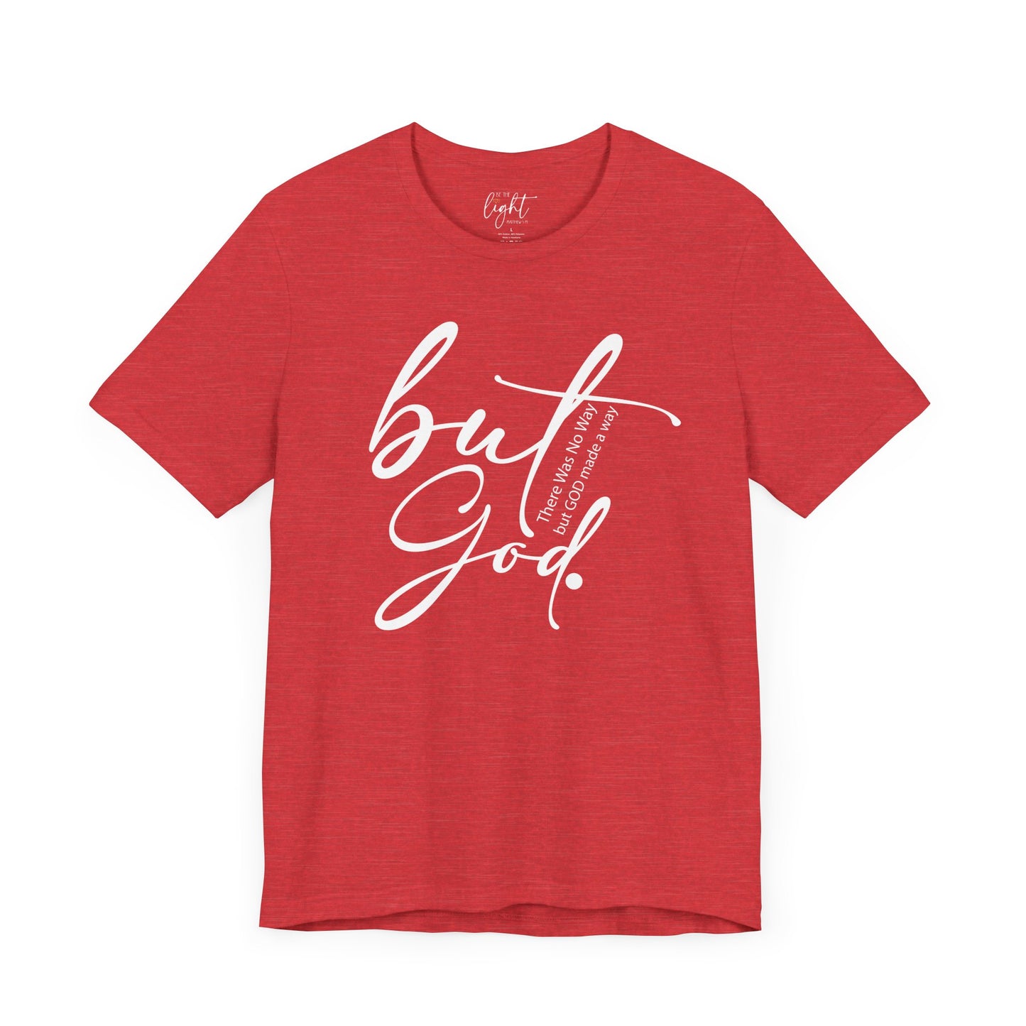 But God Tee