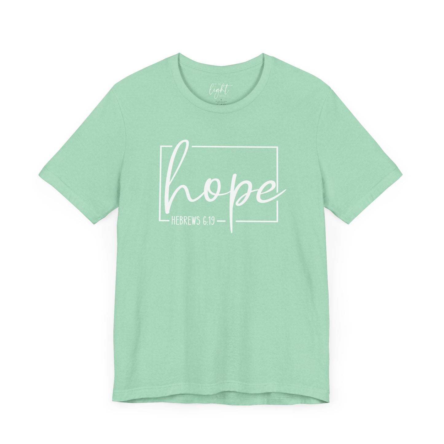 Hope - Hebrews 6:19 Tee