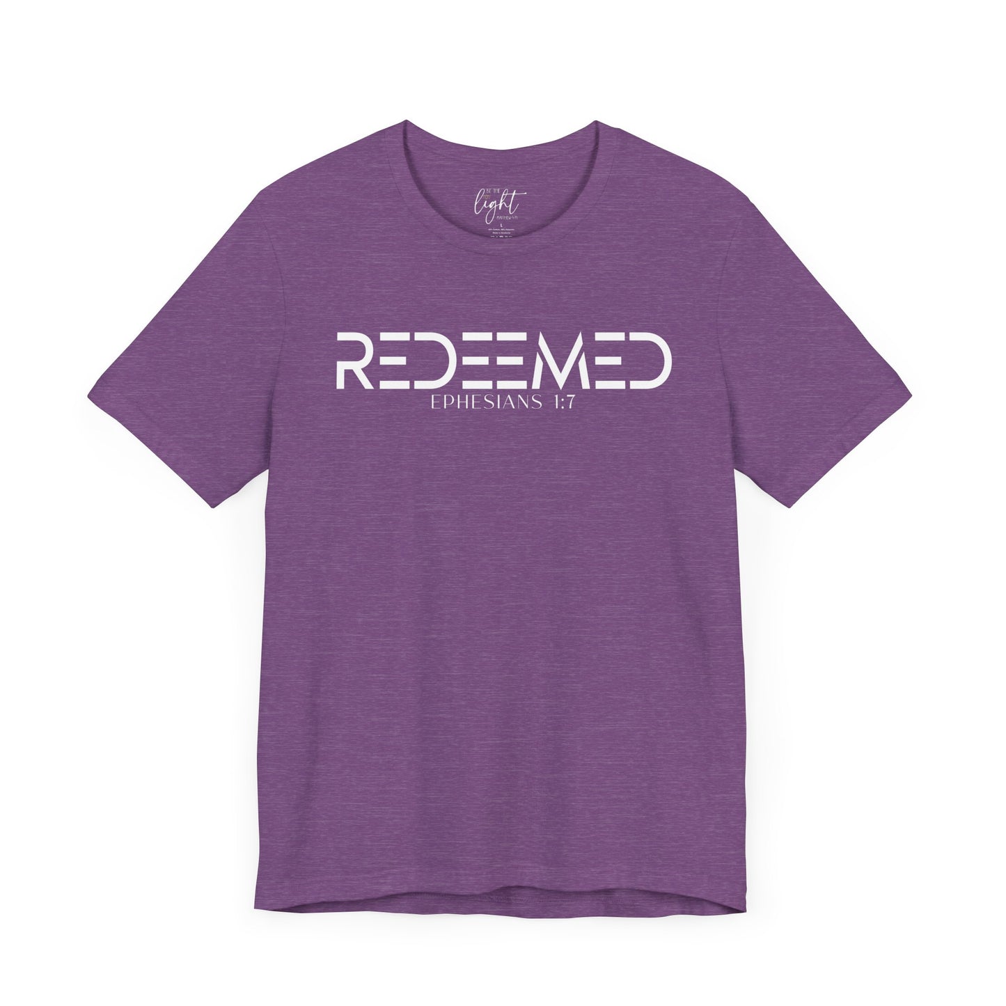 Redeemed - Ephesians 1:7 Tee