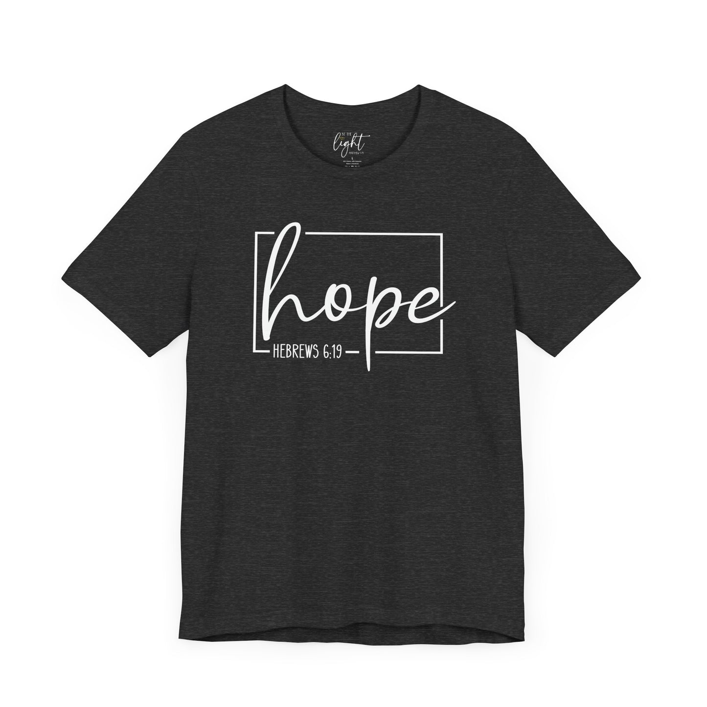 Hope - Hebrews 6:19 Tee