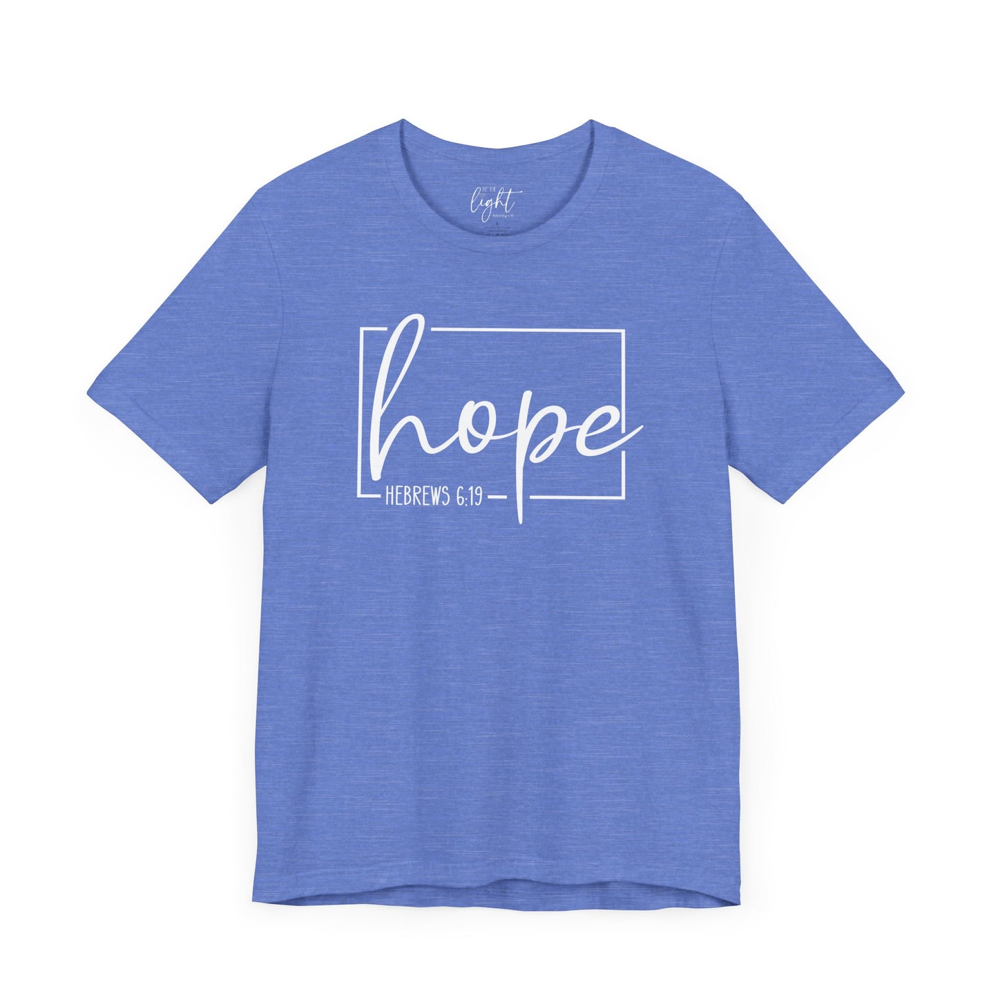 Hope - Hebrews 6:19 Tee