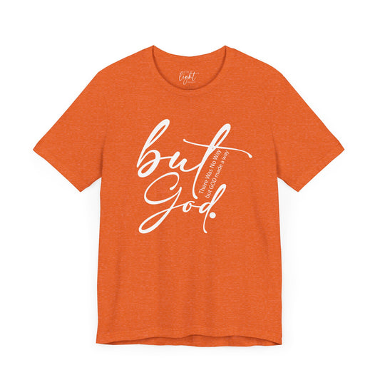 But God Tee